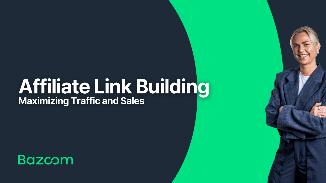 Affiliate Link Building: Maximizing Traffic and Sales in 2025