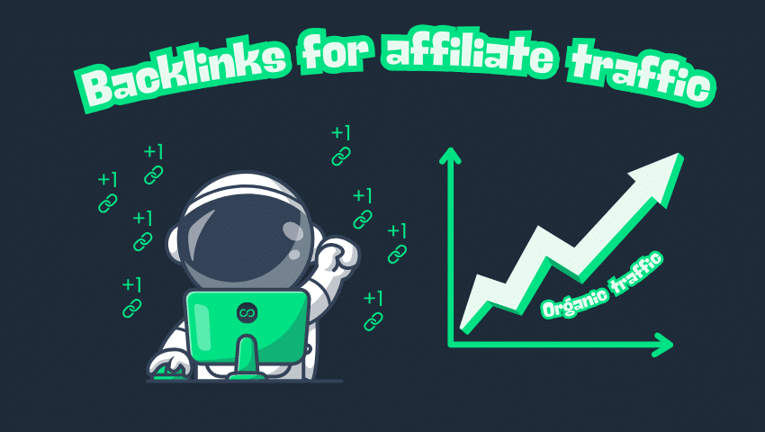Backlinks for affiliate traffic