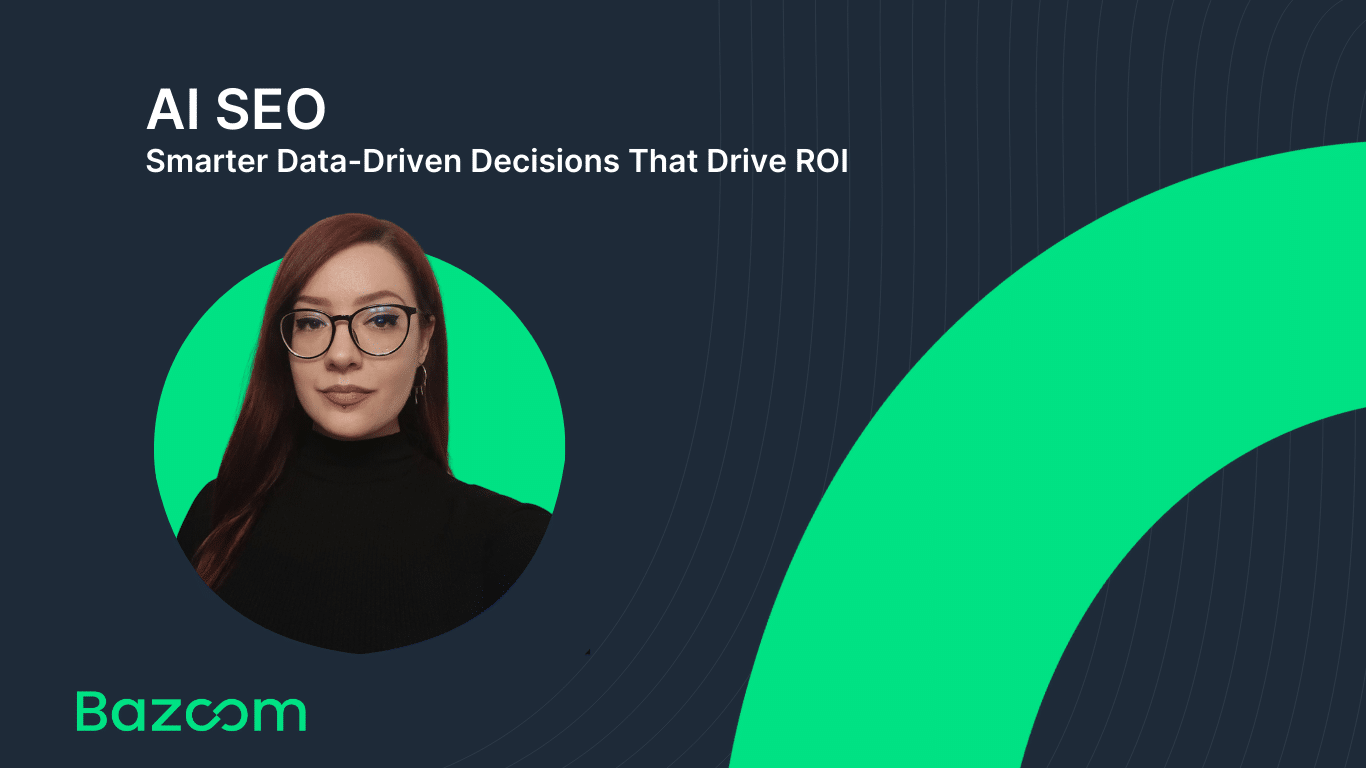 AI SEO: Smarter Data-Driven Decisions That Drive ROI