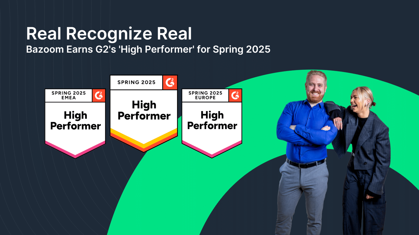 Real Recognize Real: Bazoom Earns G2’s ‘High Performer’ for Spring 2025
