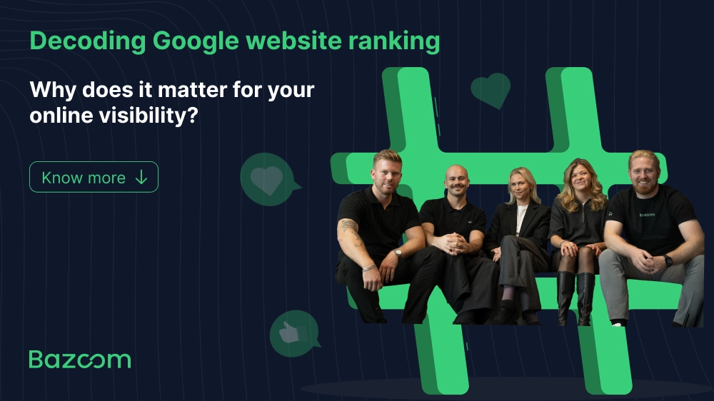 Decoding Google website ranking – Why does it matter?